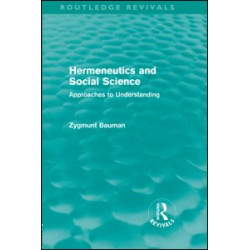 Hermeneutics and Social Science (Routledge Revivals)