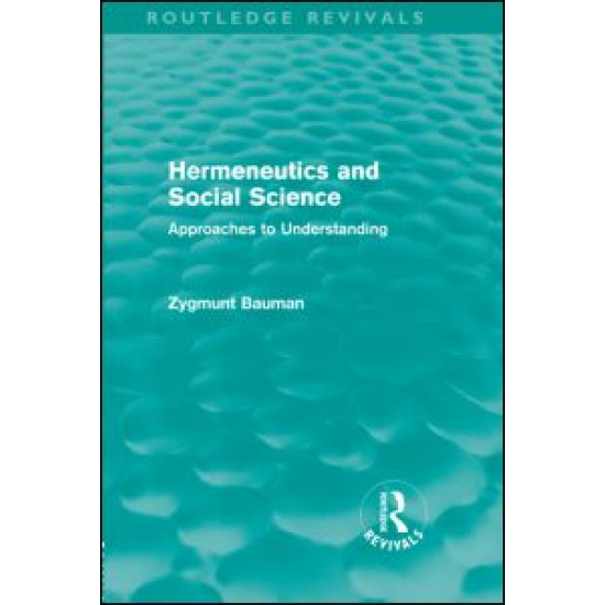 Hermeneutics and Social Science (Routledge Revivals) Hermeneutics and Social Science (Routledge Revivals)