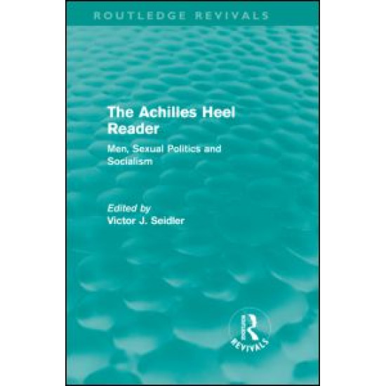 The Achilles Heel Reader (Routledge Revivals)
