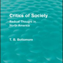 Critics of Society (Routledge Revivals) Critics of Society (Routledge Revivals)