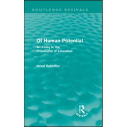 Of Human Potential (Routledge Revivals)