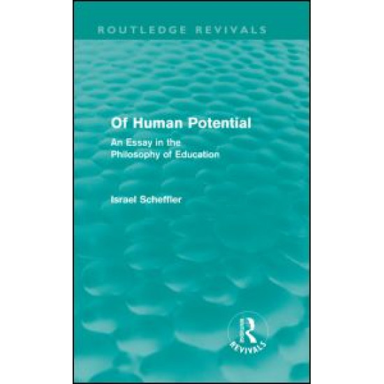 Of Human Potential (Routledge Revivals)