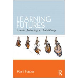 Learning Futures Learning Futures