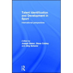 Talent Identification and Development in Sport Talent Identification and Development in Sport