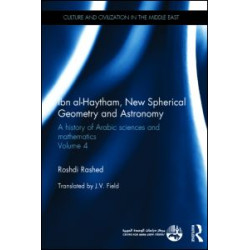 Ibn al-Haytham, New Astronomy and Spherical Geometry Ibn al-Haytham, New Astronomy and Spherical Geometry