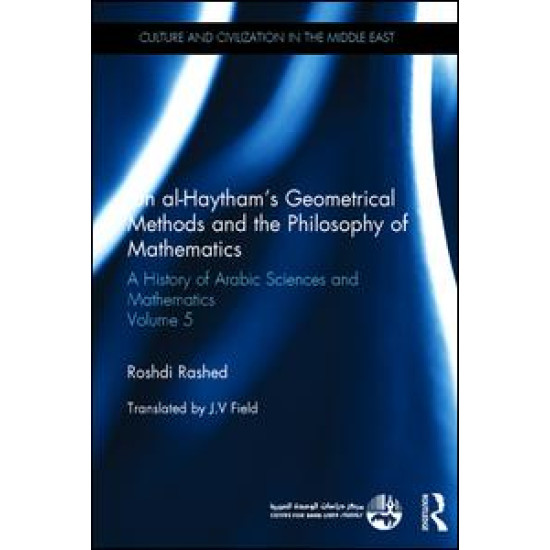 Ibn al-Haytham's Geometrical Methods and the Philosophy of Mathematics