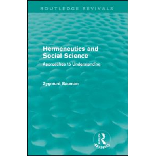 Hermeneutics and Social Science (Routledge Revivals)