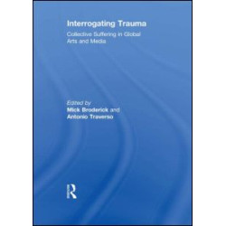 Interrogating Trauma