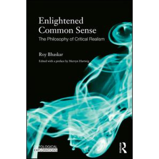 Enlightened Common Sense