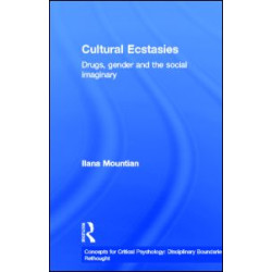 Cultural Ecstasies