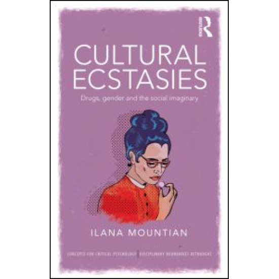 Cultural Ecstasies