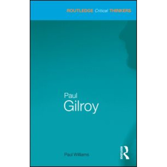Paul Gilroy Paul Gilroy