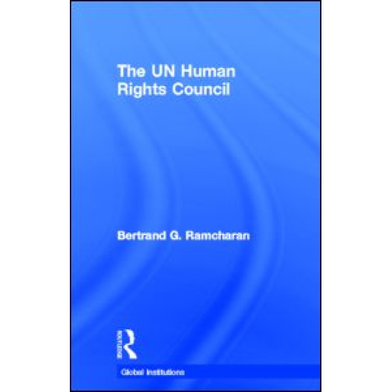 The UN Human Rights Council The UN Human Rights Council