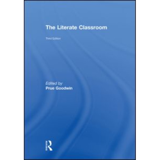 The Literate Classroom