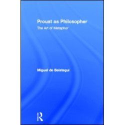 Proust as Philosopher
