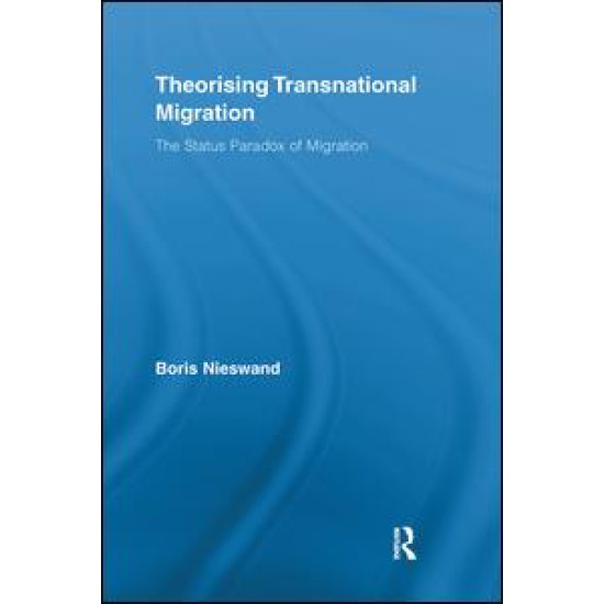 Theorising Transnational Migration Theorising Transnational Migration
