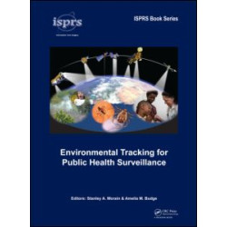 Environmental Tracking for Public Health Surveillance Environmental Tracking for Public Health Surveillance