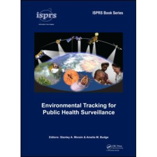 Environmental Tracking for Public Health Surveillance Environmental Tracking for Public Health Surveillance