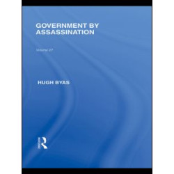 Government by Assassination Government by Assassination