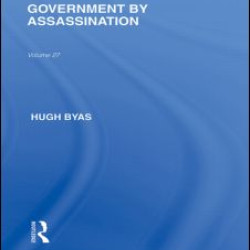 Government by Assassination
