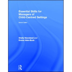 Essential Skills for Managers of Child-Centred Settings