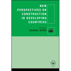 New Perspectives on Construction in Developing Countries