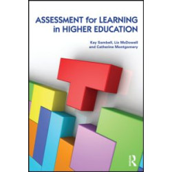 Assessment for Learning in Higher Education Assessment for Learning in Higher Education