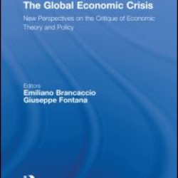 The Global Economic Crisis The Global Economic Crisis