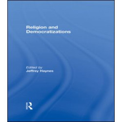 Religion and Democratizations Religion and Democratizations