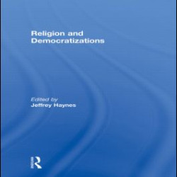 Religion and Democratizations Religion and Democratizations
