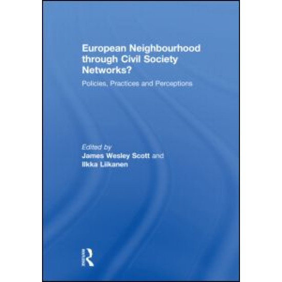 European Neighbourhood through Civil Society Networks? European Neighbourhood through Civil Society Networks?