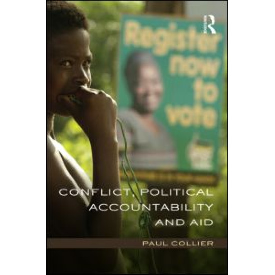 Conflict, Political Accountability and Aid Conflict, Political Accountability and Aid