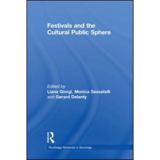 Festivals and the Cultural Public Sphere
