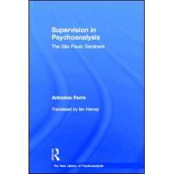 Supervision in Psychoanalysis Supervision in Psychoanalysis