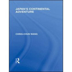 Japan's Continental Adventure Japan's Continental Adventure