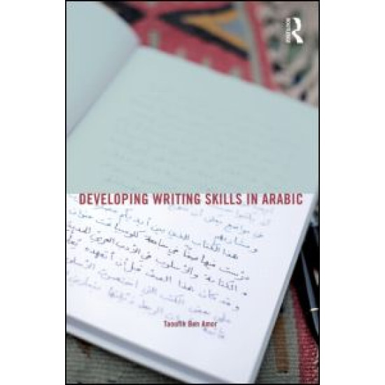 Developing Writing Skills in Arabic Developing Writing Skills in Arabic
