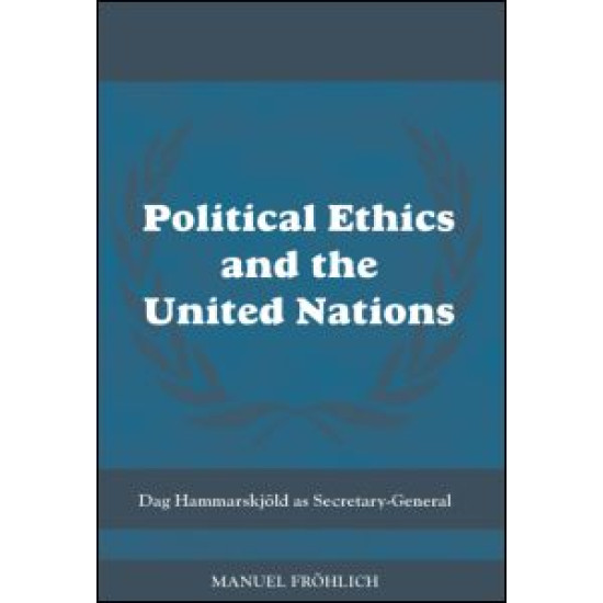 Political Ethics and The United Nations