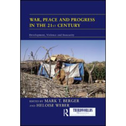 War, Peace and Progress in the 21st Century War, Peace and Progress in the 21st Century