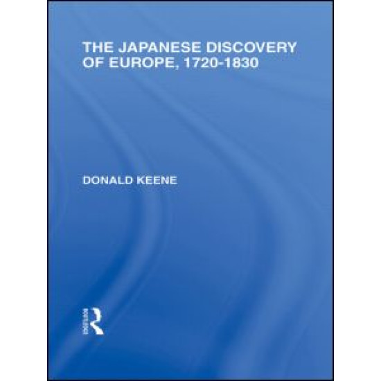 The Japanese Discovery of Europe, 1720 - 1830