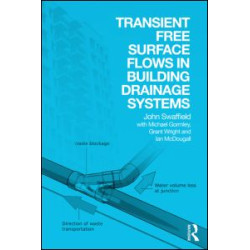 Transient Free Surface Flows in Building Drainage Systems