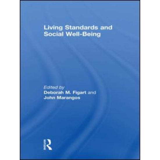 Living Standards and Social Well-Being Living Standards and Social Well-Being