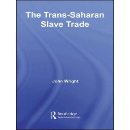 The Trans-Saharan Slave Trade