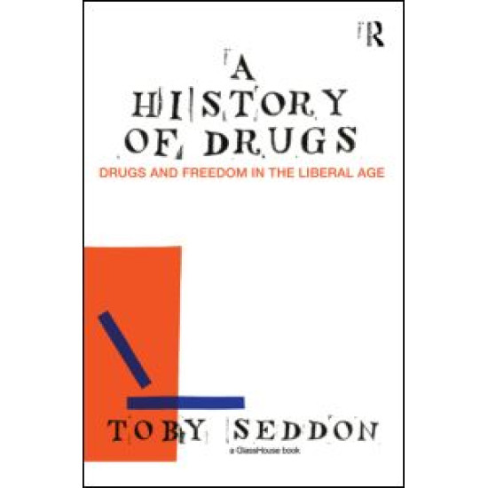 A History of Drugs A History of Drugs
