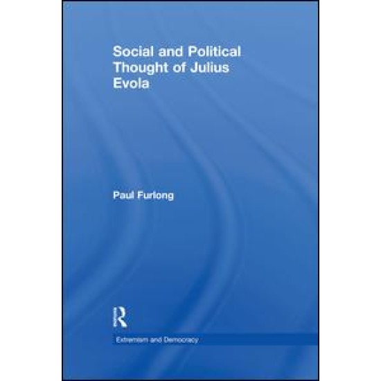 Social and Political Thought of Julius Evola