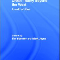 Urban Theory Beyond the West Urban Theory Beyond the West