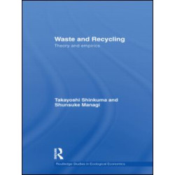 Waste and Recycling Waste and Recycling