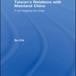 Taiwan's Relations with Mainland China