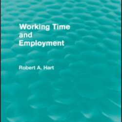 Working Time and Employment (Routledge Revivals)