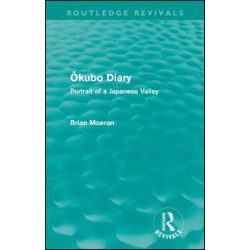 Okubo Diary (Routledge Revivals) Okubo Diary (Routledge Revivals)