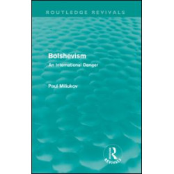 Bolshevism (Routledge Revivals) Bolshevism (Routledge Revivals)